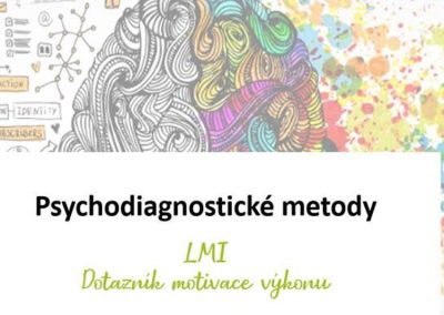 Psychodiagnostické nástroje v HR – metoda LMI