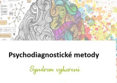Psychodiagnostické nástroje v HR – Syndrom vyhoření